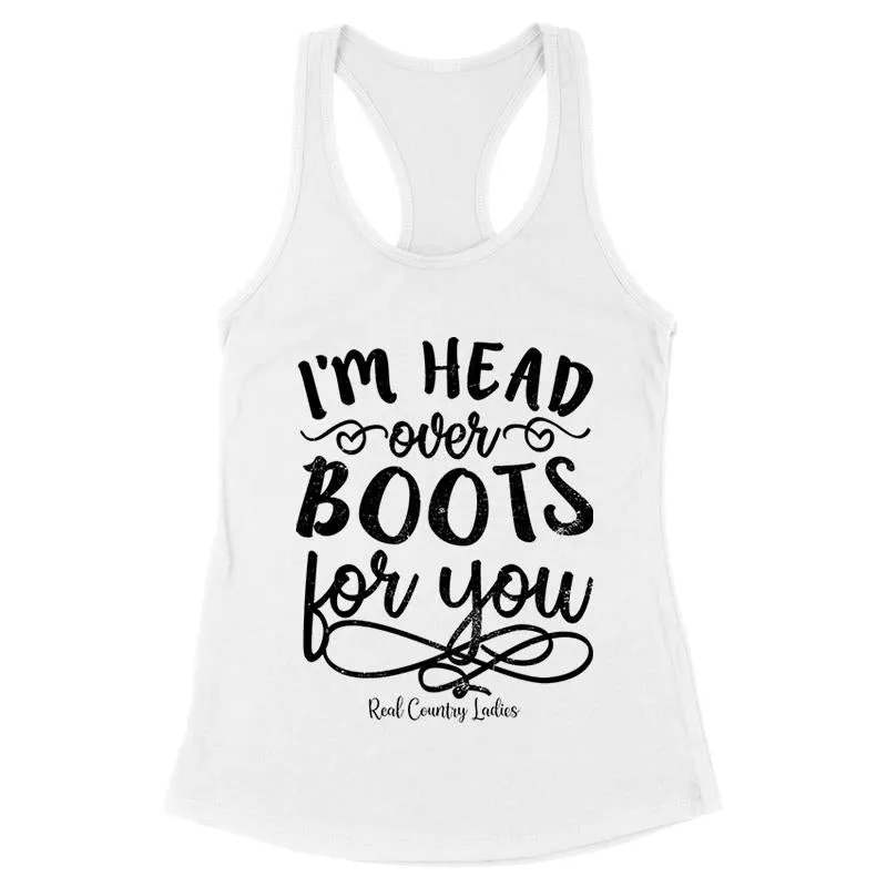 I'm Head Over Boots For You Black Print Front Apparel