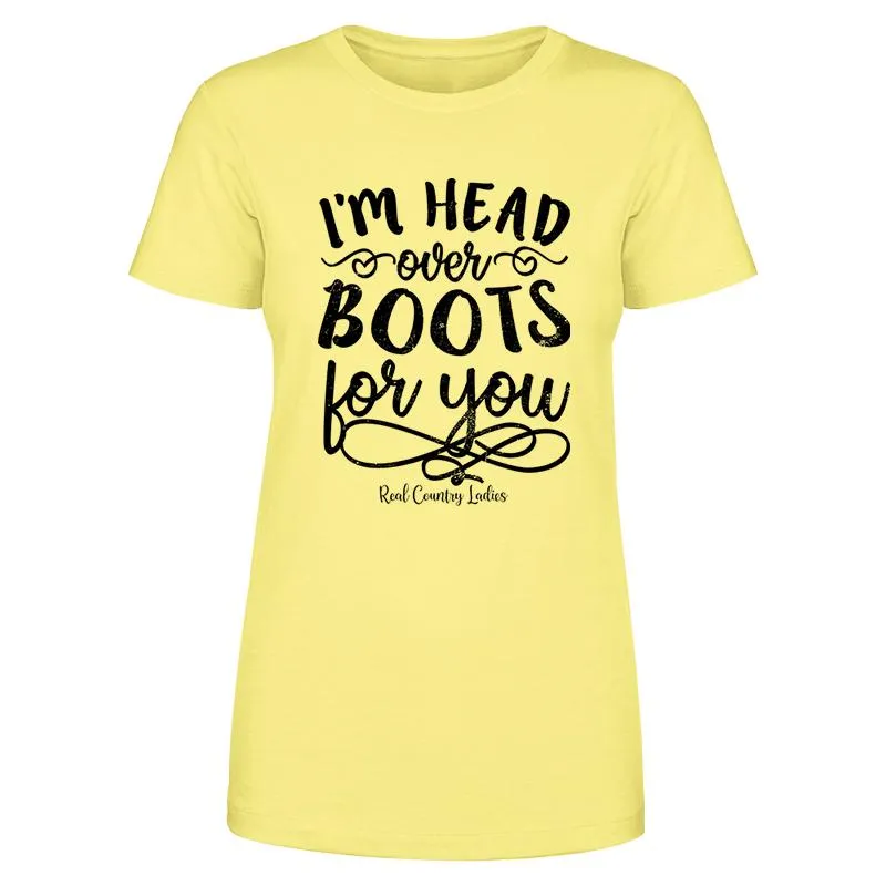 I'm Head Over Boots For You Black Print Front Apparel