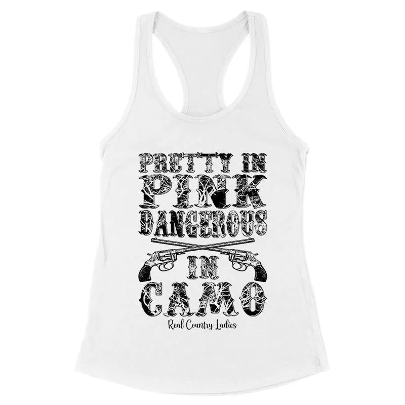 Pretty In Pink Dangerous In Camo Black Print Front Apparel